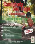 Caminhada S&ordm;ao Tiago - V&aacute;rzea de Meruge - Seia